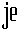 _je