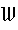 w